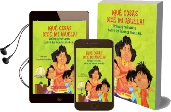 Qu Cosas Dice mi Abuela (The Things my Grandmother Says): (Spanish Language Edition of the Things my Grandmother Says) Audiobook download free by Ana Galan