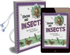 Show me Insects: My First Picture Encyclopedia Audiobook download free by Mari Schuh