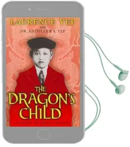 The Dragon'S Child: A Story of Angel Island Audiobook download free by Laurence Yep