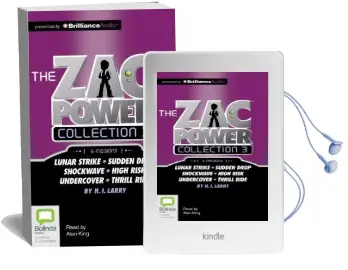 The zac Power Collection 3: Lunar Strike / Sudden Drop / Shockwave / High Risk / Undercover / Thrill Ride Audiobook download free by Alan King