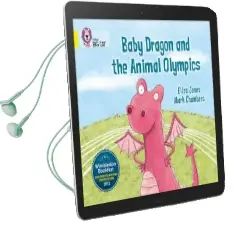 Baby Dragon and the Animal Olympics: Band 03/Yellow Audiobook download free by Eliza Jones