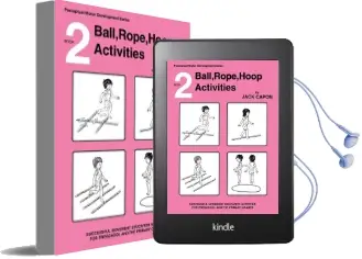 Ball, Rope, Hoop Activities: Book 2 Audiobook download free by Jack Capon
