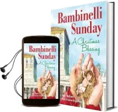 Bambinelli Sunday: A Christmas Blessing Audiobook download free by Amy Welborn