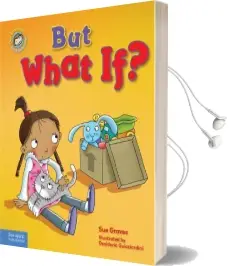 But What if?: A Book About Feeling Worried Audiobook download free by Sue Graves