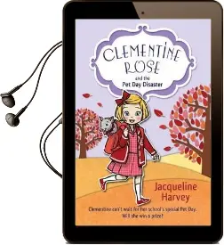 Clementine Rose and the pet day Disaster Audiobook download free by Jacqueline Harvey