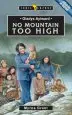 Audiobook Gladys Aylward: No Mountain too High author Myrna Grant