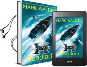 H.I.V.E. 8: Deadlock Audiobook download free by Mark Walden