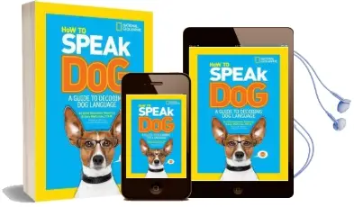 How to Speak dog: A Guide to Decoding dog Language Audiobook download free by Aline Alexander Newman