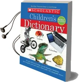Scholastic Children'S Dictionary Audiobook download free by Scholastic