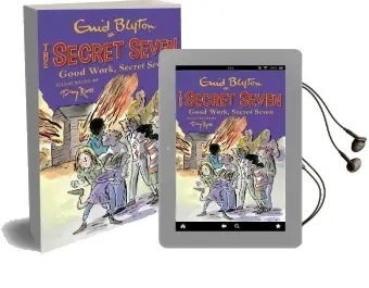Secret Seven: Good Work, Secret Seven: Book 6 Audiobook download free by Enid Blyton