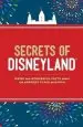 Audiobook Secrets of Disneyland: Weird and Wonderful Facts About the Happiest Place on Earth author Dinah Williams
