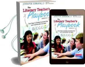 The Literacy Teacher'S Playbook, Grades 3-6: Four Steps for Turning Assessment Data Into Goal-Directed Instruction Audiobook download free by Jennifer Serravallo