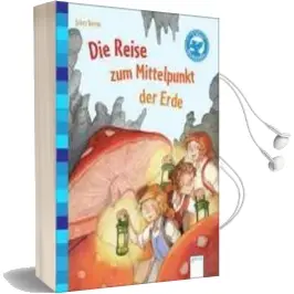 Die Reise zum Mittelpunkt der Erde: Der Bücherbär. Klassiker für Erstleser Audiobook download free by Jules Verne