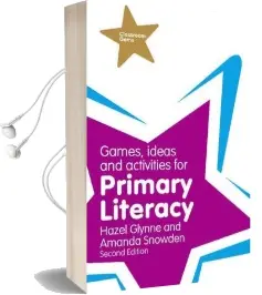 Games, Ideas and Activities for Primary Literacy Audiobook download free by Amanda Snowden