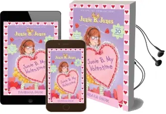 Junie b. my Valentime: A Companion to Junie b. Jones and the Mushy Gushy Valentime Audiobook download free by Barbara Park