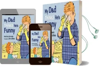 My dad Thinks He'S Funny Audiobook download free by Katrina Germein