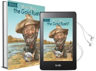 What was the Gold Rush? Audiobook download free by Joan Holub