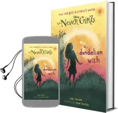A Dandelion Wish Audiobook download free by Kiki Thorpe