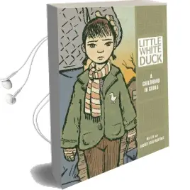 Little White Duck: A Childhood in China Audiobook download free by Na Lui