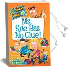 My Weirder School #9: Ms. sue has no Clue! Audiobook download free by Dan Gutman