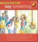 Audiobook Say Something: 10Th Anniversary Edition author Peggy Moss