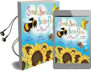 Seeds, Bees, Butterflies, and More!: Poems for two Voices Audiobook download free by Carole Gerber