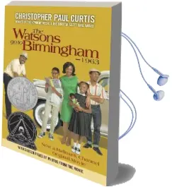 The Watsons go to Birmingham - 1963 Audiobook download free by Christopher Paul Curtis