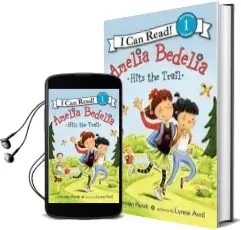 Amelia Bedelia Hits the Trail Audiobook download free by Herman Parish