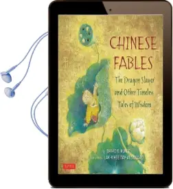 Chinese Fables: 'The Dragon Slayer' and Other Timeless Tales of Wisdom Audiobook download free by Lak Khee Tay Adouard