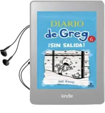 Diario de Greg 6: Sin Salida! Audiobook download free by Jeff Kinney