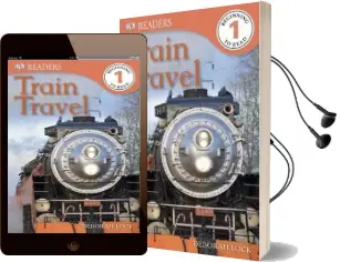 Dk Readers l1: Train Travel Audiobook download free by Deborah Lock