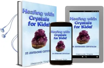 Healing With Crystals for Kids! Audiobook download free by Stephanie Tingle