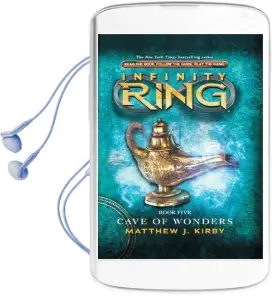 Infinity Ring: #5 Cave of Wonders Audiobook download free by Matthew J. Kirby
