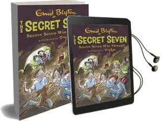 Secret Seven win Through: Book 7 Audiobook download free by Enid Blyton