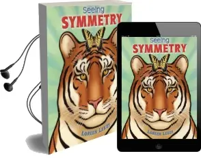 Seeing Symmetry Audiobook download free by Loreen Leedy