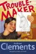 Audiobook Troublemaker author Andrew Clements
