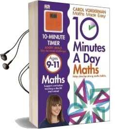 10 Minutes a day Maths Ages 9-11 key Stage 2 Audiobook download free by Carol Vorderman