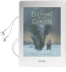 An Elephant in the Garden: Inspired by a True Story Audiobook download free by Michael Morpurgo