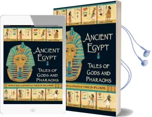 Ancient Egypt: Tales of Gods and Pharaohs Audiobook download free by Marcia Williams