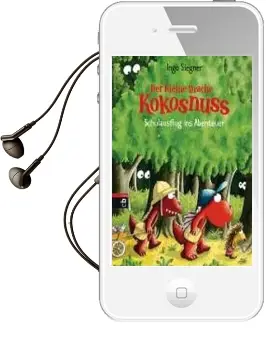 Der Kleine Drache Kokosnuss - Schulausflug ins Abenteuer Audiobook download free by Ingo Siegner