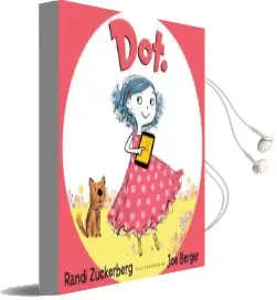 Dot. Audiobook download free by Randi Zuckerberg