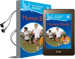 Kingfisher Readers: Human Body (Level 4: Reading Alone) Audiobook download free by Anita Ganeri