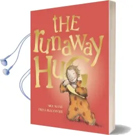 The Runaway hug Audiobook download free by Nick Bland