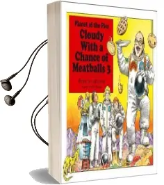 Cloudy With a Chance of Meatballs 3: Planet of the Pies Audiobook download free by Judi Barrett