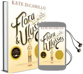 Flora & Ulysses: The Illuminated Adventures Audiobook download free by Campbell K. G.