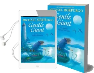 Gentle Giant Audiobook download free by Michael Morpurgo