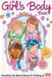 Audiobook Girl'S Body Book: Everything you Need to Know for Growing up you author Kelli Dunham