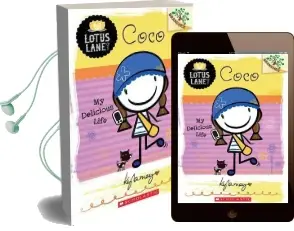 Lotus Lane: #2 Coco - my Delicious Life Audiobook download free by Kyla May