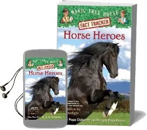 Magic Tree House Fact Tracker #27 Horse Heroes Audiobook download free by Mary Pope Osborne