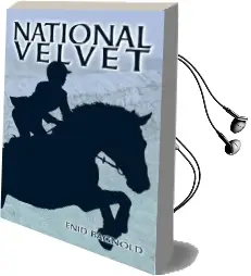 National Velvet Audiobook download free by Enid Bagnold
